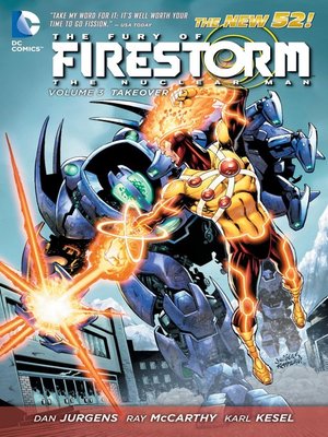cover image of The Fury of Firestorm: The Nuclear Man (2011), Volume 3